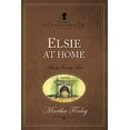 thumbnail image 1 of Pre-Owned Elsie at Home (Paperback) 1598564226 9781598564228, 1 of 1