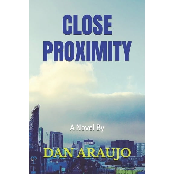 Close Proximity, (Paperback)