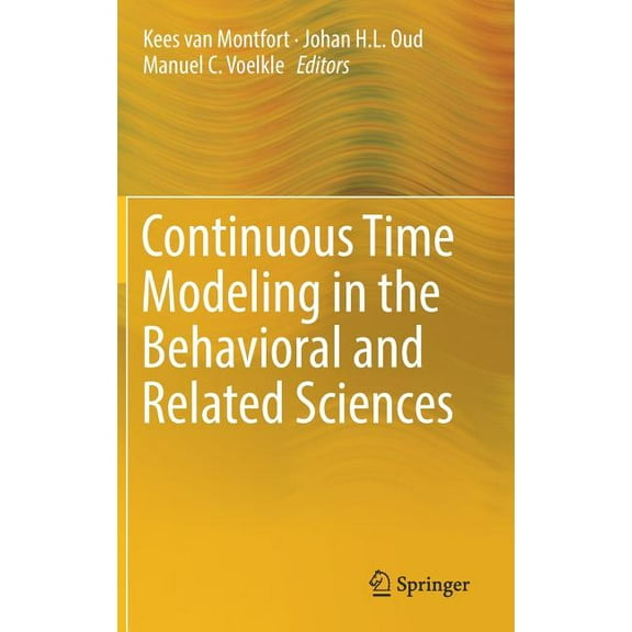 Continuous Time Modeling in the Behavioral and Related Sciences, (Hardcover)
