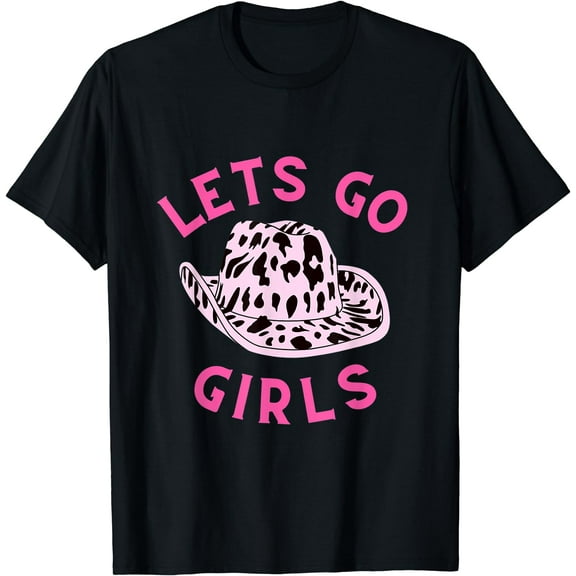 Lets Go Girls Vintage Western Bachelorette Southern Cowgirl T-Shirt Black X-Large
