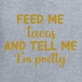 thumbnail image 2 of Gold Feed Me Tacos And Tell Me I'm Pretty Cinco de Drinco Cinco De Mayo Womens Long Sleeve T-Shirt, Heather Grey, X-Large, 2 of 5