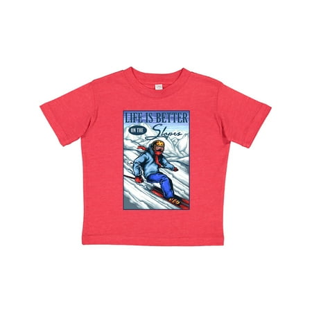 

Inktastic Life is Better in The Slopes Gift Toddler Boy or Toddler Girl T-Shirt