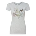 thumbnail image 2 of Stay Beautiful Positivity Quote Saying Pop Culture Womens Slim Fit Junior Tee, Heather Grey, Medium, 2 of 3