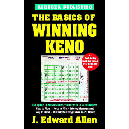 The Basics of Winning Keno, 4th Edition (Best Way To Win Keno)