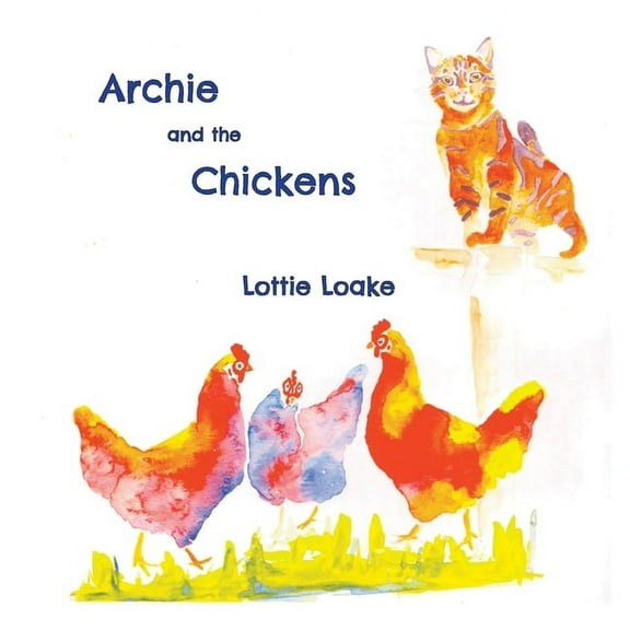 Archie and the Chickens, (Paperback)
