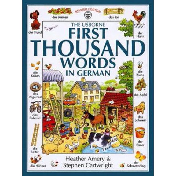 Pre-Owned The Usborne First Thousand Words in German (German and English Edition) (Hardcover) 0746023073 9780746023075