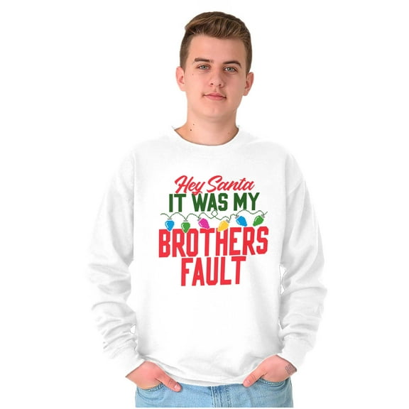 Funny Santa It Was My Brother's Fault Unisex Plus Size Sweatshirt Brisco Brands 5X