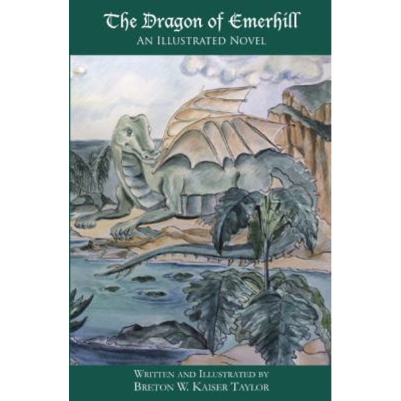 Pre-Owned The Dragon of Emerhill (Paperback) 1732326959 9781732326958