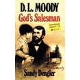 thumbnail image 1 of Pre-Owned D.L. Moody, God's Salesman (Paperback) by Sandy Dengler, 1 of 1