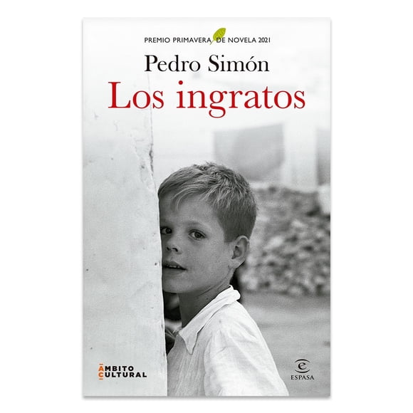 Los ingratos, de Simón Pedro, Espasa, Pasta blanda, 2026