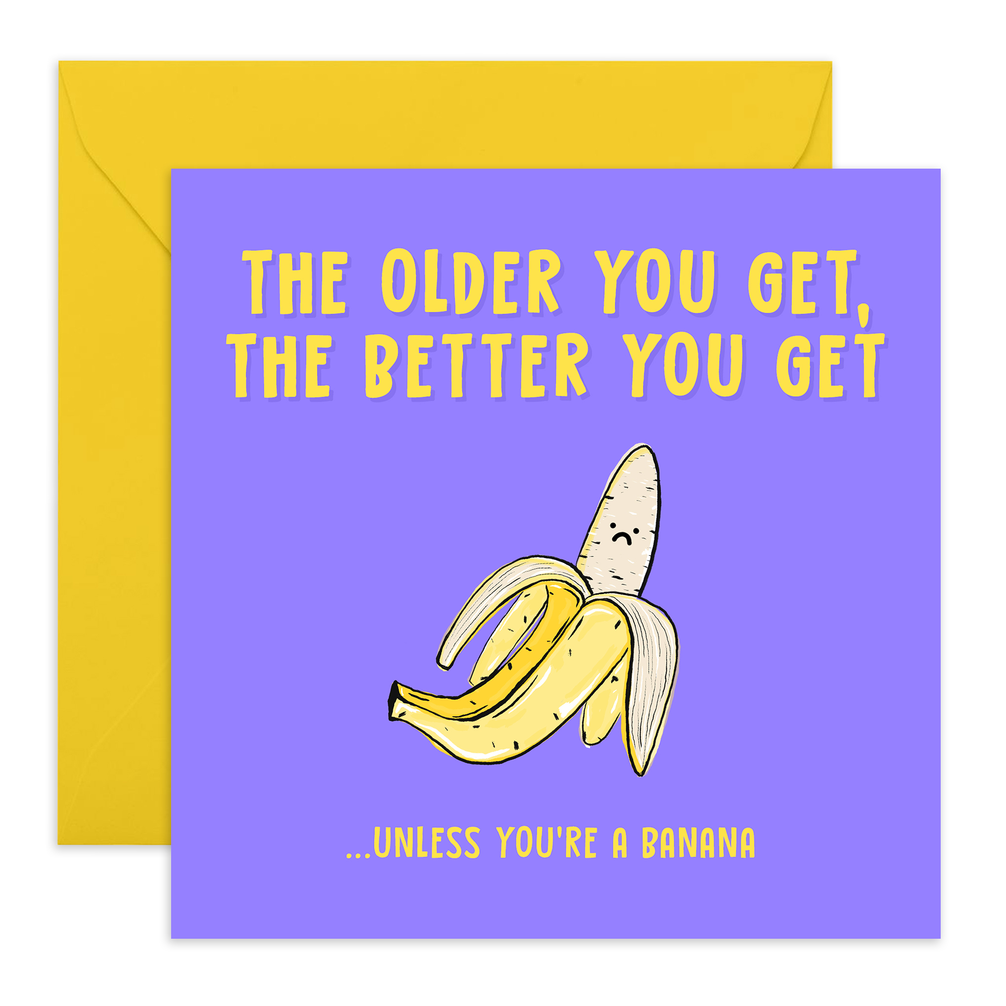 Central 23 Funny Birthday Card for Him 'The Older You Get' Cheeky Birthday Cards for Men