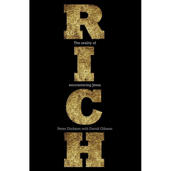 Pre-Owned Rich: The Reality of Encountering Jesus (Paperback)