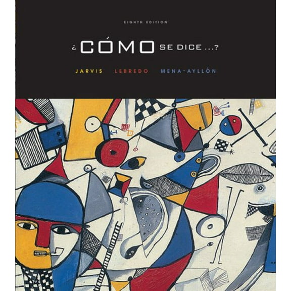 Pre-Owned Como Se Dice (Hardcover) 0618471448 9780618471447