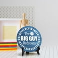 thumbnail image 3 of Signs ByLITA Round The Big Guy Bedroom Table Sign (5x5"), 3 of 5