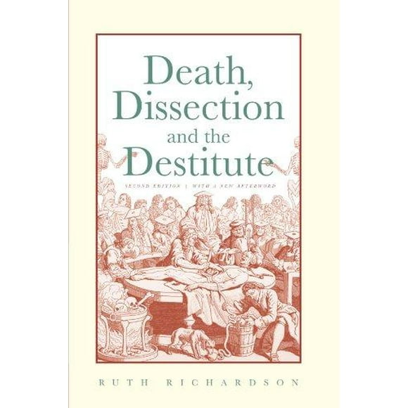 La Mort, la Dissection et les Indigents