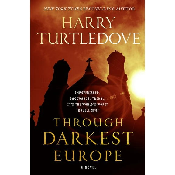 Through Darkest Europe, (Paperback)