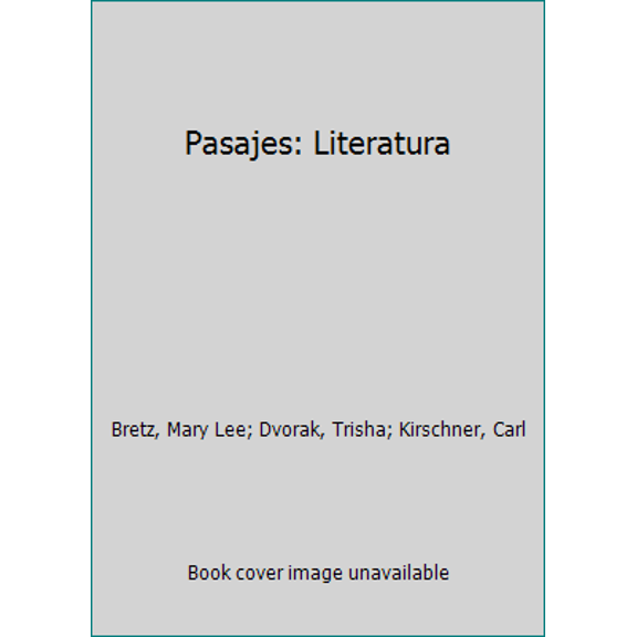 Pre-Owned Pasajes: Literatura (Paperback) 0070076987 9780070076983