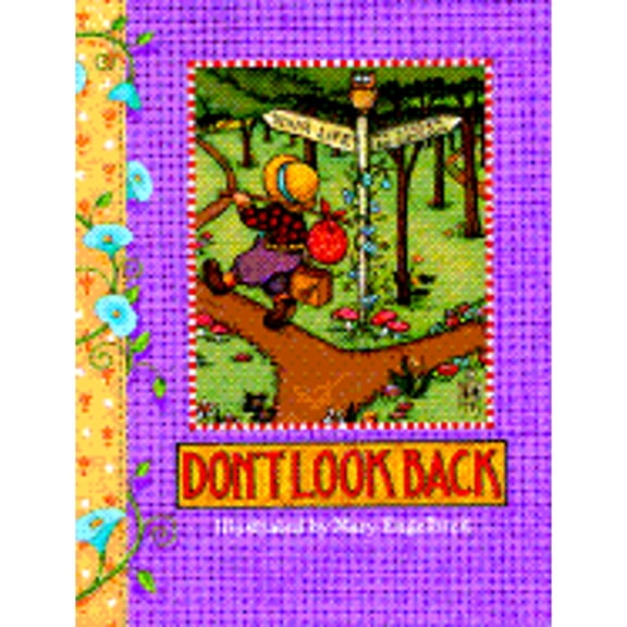 Don't Look Back (Hardcover) by Mary Engelbreit, Engelbreit Mary, Mary Engelbreit