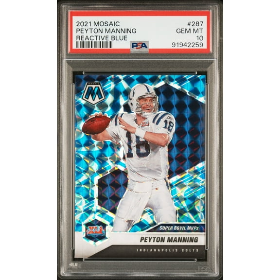 Peyton Manning 2021 Panini Mosaic Reactive Blue Football Card #287 Graded PSA 10