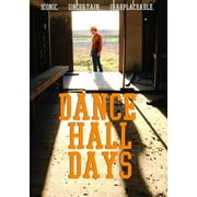 Dance Hall Days (DVD), Big Day Pictures, Documentary