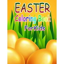 Easter Coloring Book for Kids : Easter Coloring Book for Ages 4-8, 8-12 (Paperback)