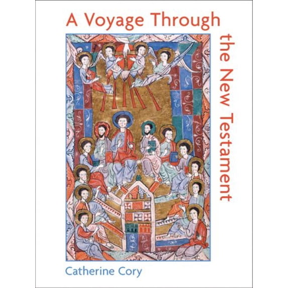 Pre-Owned A Voyage Through the New Testament (Paperback) 013049495X 9780130494955