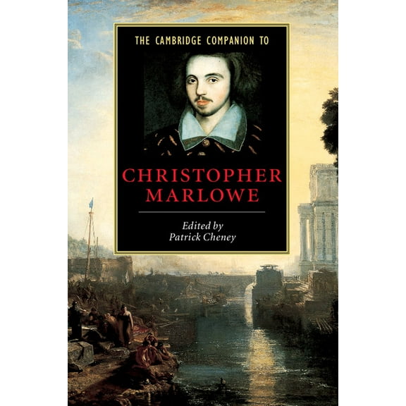 Cambridge Companions to Literature The Cambridge Companion to Christopher Marlowe, (Paperback)