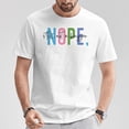 thumbnail image 5 of Nope Still Not A Hugger Textual Humor TShirt, 5 of 6