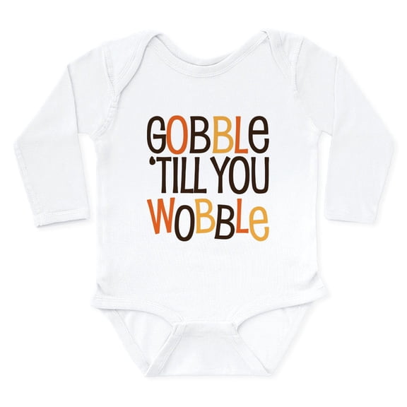 CafePress - Unique Funny Gobble Til You Wobble Body Suit - Long Sleeve Cotton Baby Bodysuit