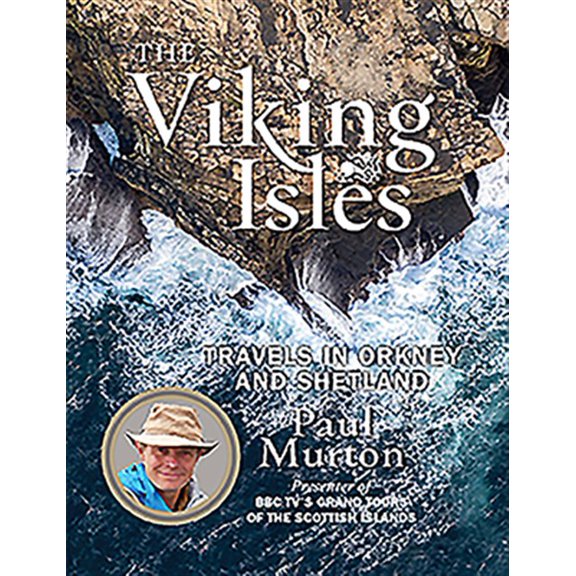 Pre-Owned The Viking Isles: Travels in Orkney and Shetland (Paperback) 1780275803 9781780275802