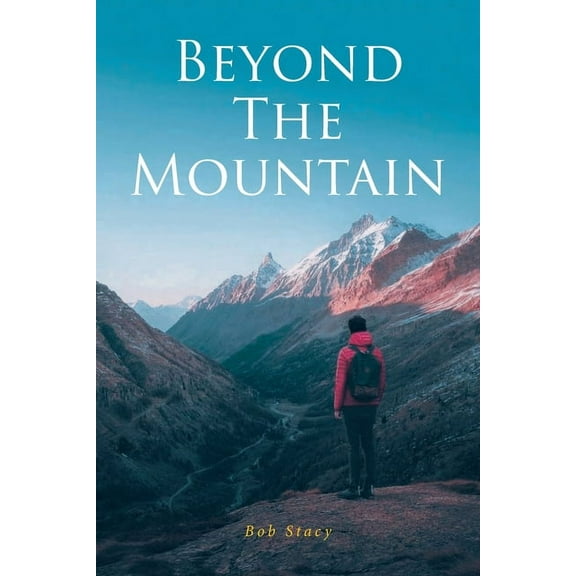 Beyond The Mountain, (Paperback)