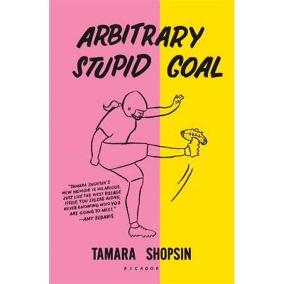 Pre-Owned Arbitrary Stupid Goal (Paperback) 125018391X 9781250183910