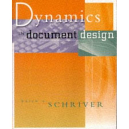 Pre-Owned Dynamics in Document Design: Creating Text for Readers (Paperback) 0471306363 9780471306368