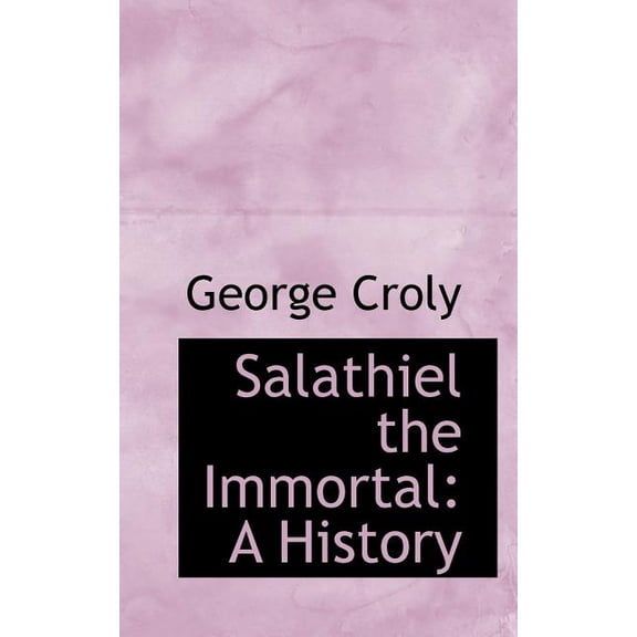 Salathiel the Immortal: A History, (Paperback)