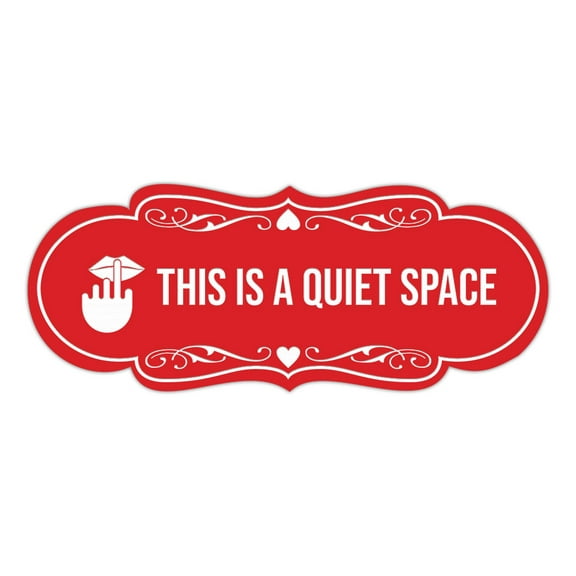 Signs ByLITA Designer This is a Quiet Space Sign (Red) - Large