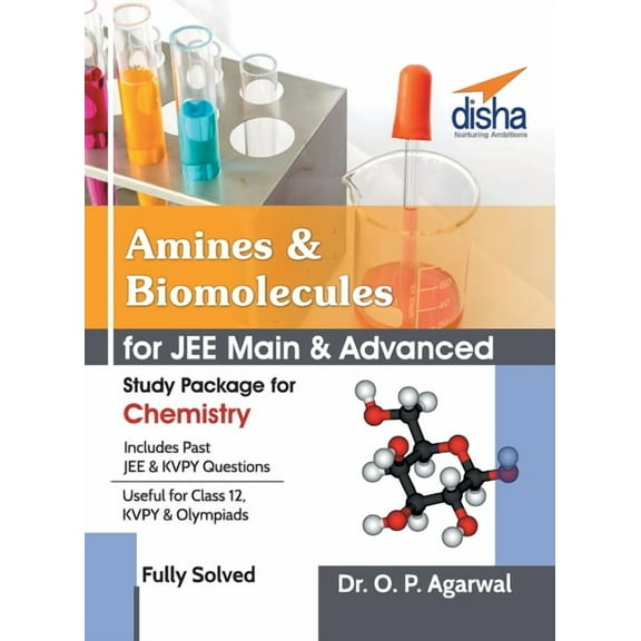 Amines & Biomolecules for JEE Main & JEE Advanced (Study Package for Chemistry), (Paperback)