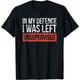 thumbnail image 1 of in My Defence I was Left Unsupervised Funny Sayings Camiseta, 1 of 2