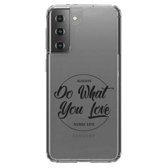 DistinctInk Clear Shockproof Hybrid Case for Galaxy S21 5G (6.2" Screen) - TPU Bumper Acrylic Back Tempered Glass Screen Protector - Always Do What You Love - Nurse Life Black