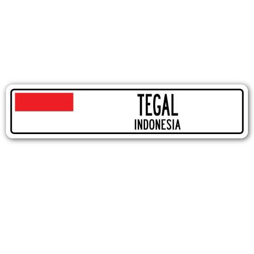 TEGAL INDONESIA Street Sign Indonesian flag city country road wall gift