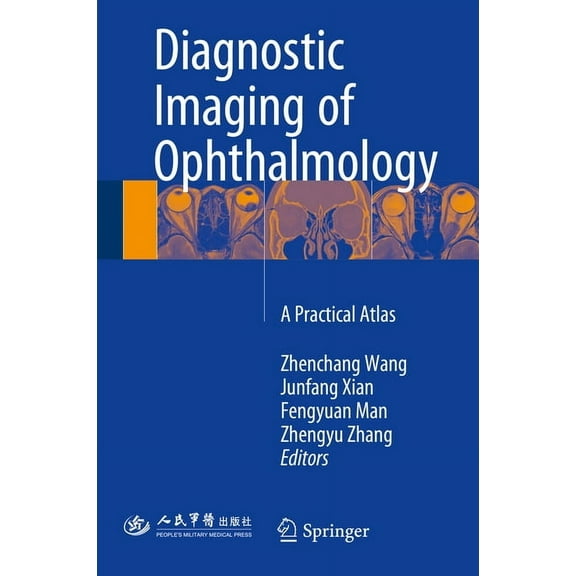 Diagnostic Imaging of Ophthalmology: A Practical Atlas, (Hardcover)
