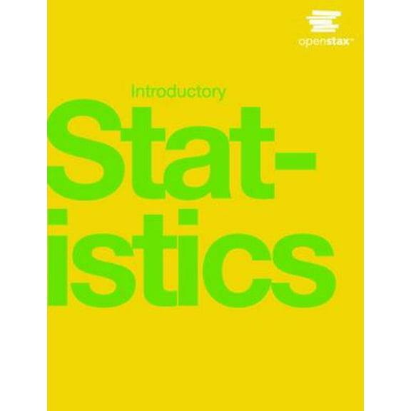 Pre-Owned Introductory Statistics by OpenStax (paperback version, full color) (Hardcover) 1938168208 9781938168208