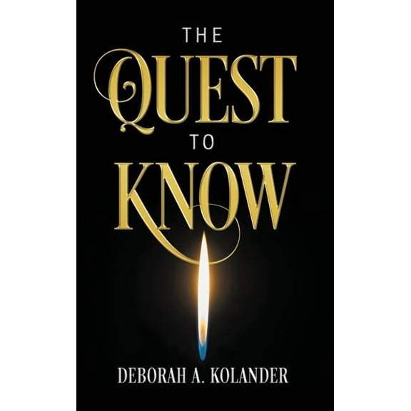 The Quest to Know, (Hardcover)