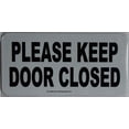 thumbnail image 2 of 2 Pack-Please Keep Door Closed Sign Color White -Sign with Double Side Tape (Aluminium,2.5x5) (ref-2201), 2 of 5