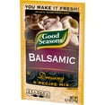 thumbnail image 4 of Good Seasons Balsamic Dressing & Recipe Seasoning Mix, 0.7 oz Packet, 4 of 8