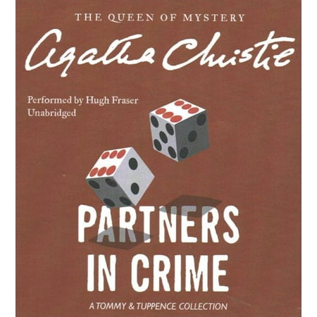 Partners in Crime : A Tommy and Tuppence Mystery (Best Partners In Crime)