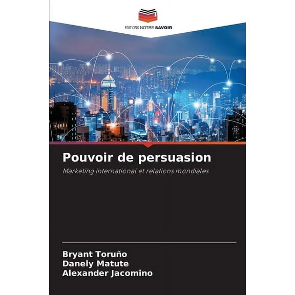 Pouvoir de persuasion, (Paperback)