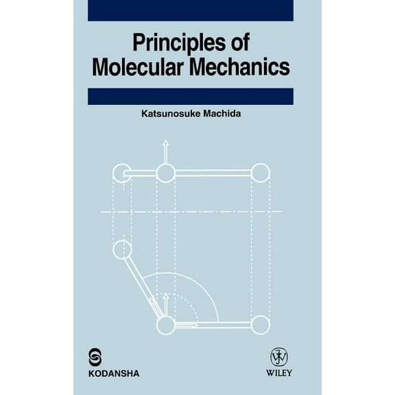 Principles of Molecular Mechanics, (Hardcover)