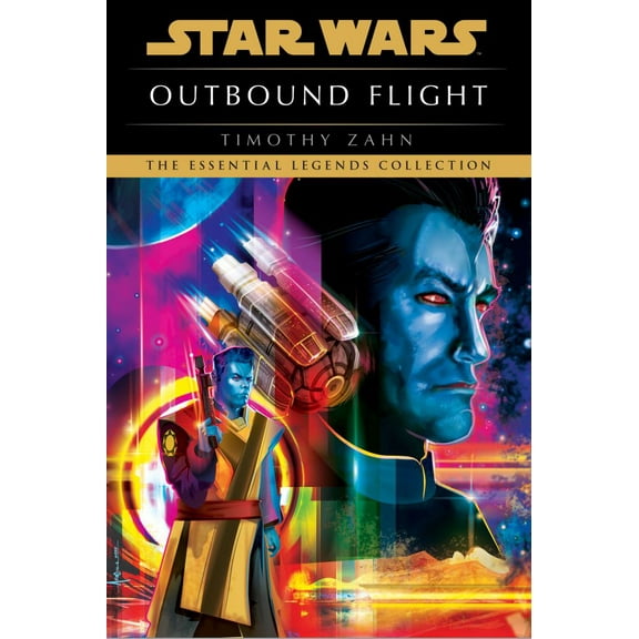 Timothy Zahn: Outbound Flight: Star Wars Legends (Paperback)
