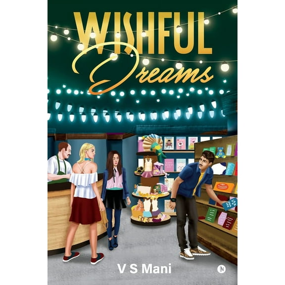 Wishful Dreams, (Paperback)