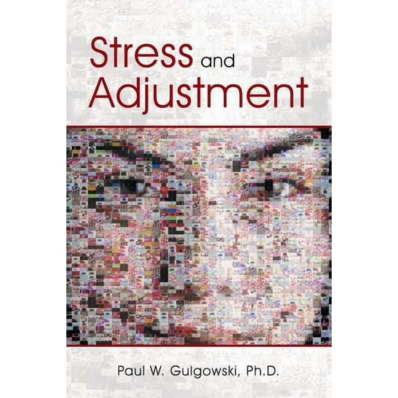 Stress and Adjustment, (Paperback)
